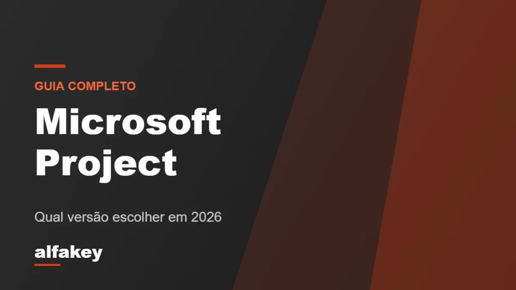 Capa do guia Microsoft Project: qual versão escolher em 2026 da AlfaKey
